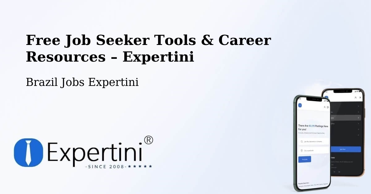Free Job Seeker Tools & Career Resources – Vanini - Vanini, Brazil Jobs Expertini