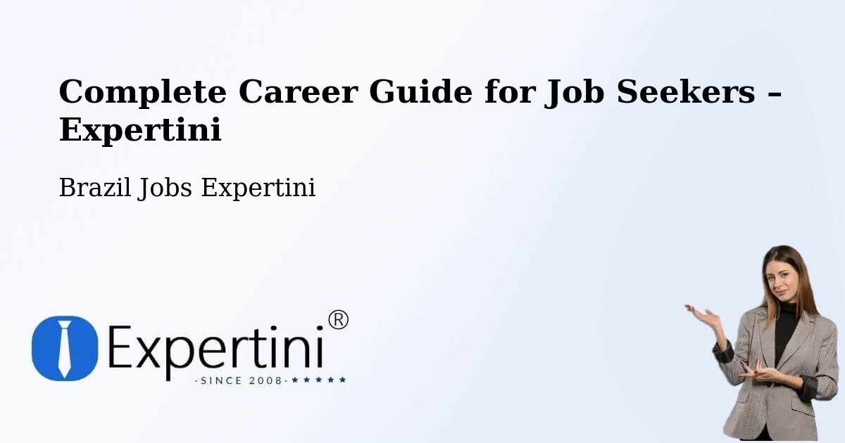 Career Guide for Job Seekers – Vanini - Vanini, Brazil Jobs Expertini