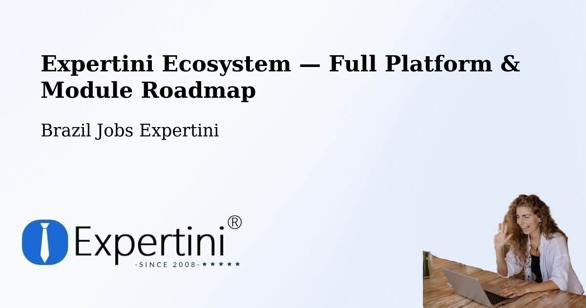 Expertini Ecosystem — Full Platform & Module Roadmap – Vanini