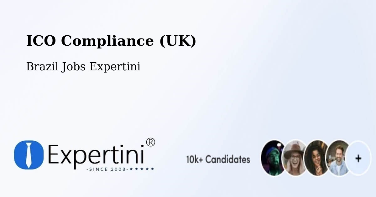 UK Data Protection & ICO Compliance – Vanini - Brazil Jobs Expertini