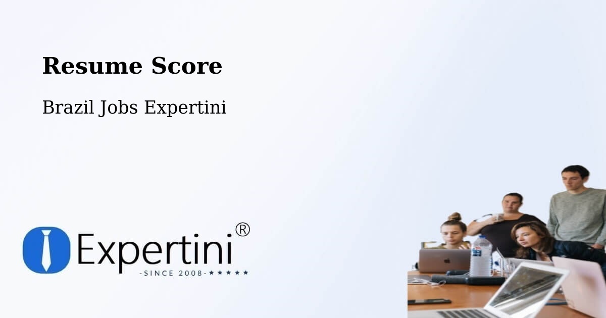 Resume Score & Job Description Match Tool – Vanini - Brazil Jobs Expertini