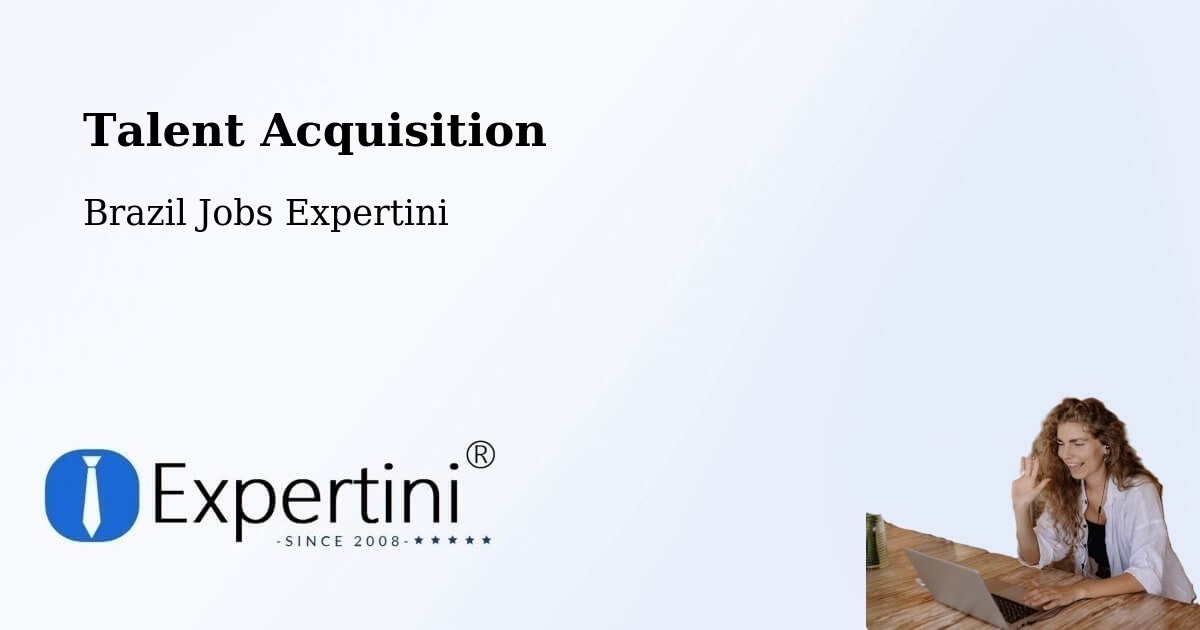 Post Jobs & Find Candidates in Vanini – Talent Acquisition Solutions - Brazil Jobs Expertini